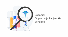 75% Polaków uważa, że organizacje pacjenckie są potrzebne, jednak dwie trzecie r Zdrowie, LIFESTYLE - W Polsce jest blisko 6 tysięcy organizacji pozarządowych, które działają w ochronie zdrowia. Zajmują się edukacją oraz profilaktyką zdrowotną, zbierają pieniądze na leczenie, które nie jest refundowane, promują zdrowie i zdrowy styl życia.