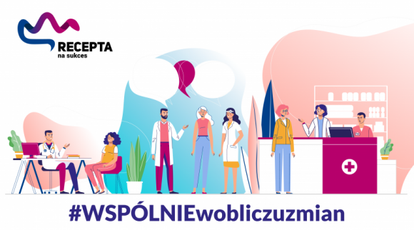 #WSPÓLNIEwobliczuzmian w zawodzie farmaceuty. Ruszyła VII edycja programu Recep